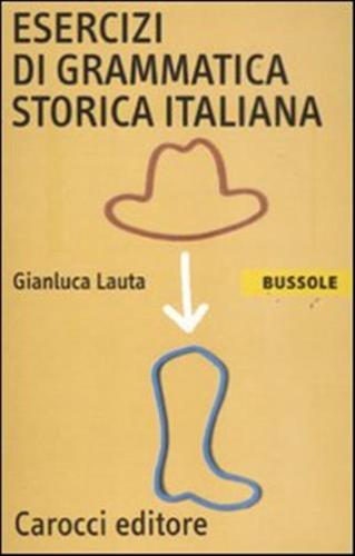 Esercizi Di Grammatica Storica Italiana