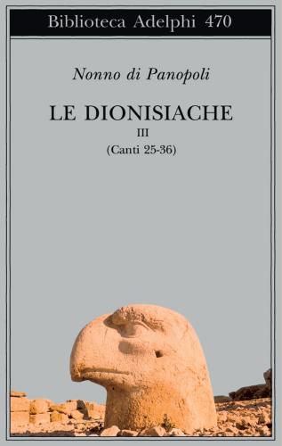 Le Dionisiache. Vol. 3