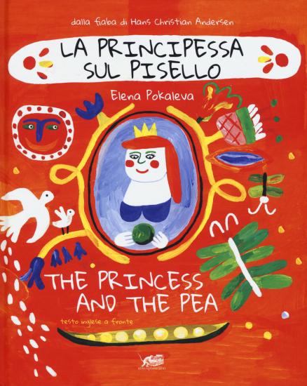La principessa sul pisello-The princess and the pea. Ediz. a colori