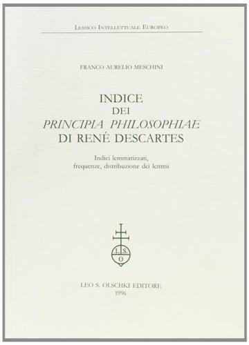 Indice Dei principia Philosophiae Di Ren Descartes. Indici Lemmatizzati, Frequenze, Distribuzione Dei Lemmi