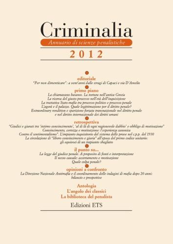 Criminalia. Annuario Di Scienze Penalistiche (2012). Vol. 7
