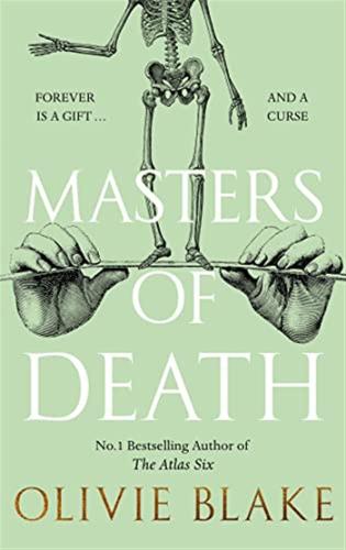Masters Of Death: Olivie Blake