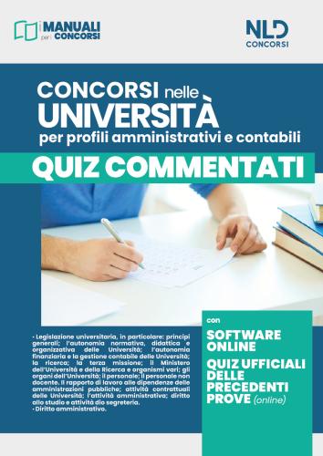 Concorsi Nelle Università Per Profili Amministrativi E Contabili. Quiz Commentati. Con Software Online