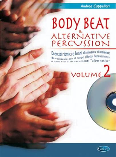 Body beat & alternative percussions. Con CD Audio. Vol. 2