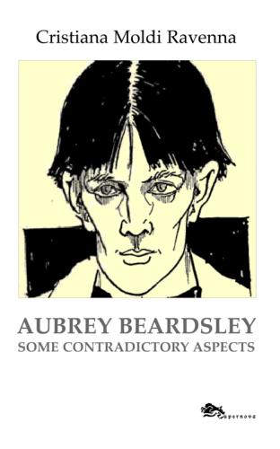 Aubrey Beardsley. Some Contradictory Aspects