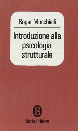 Introduzione alla psicologia strutturale