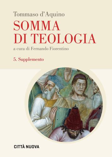 Somma Di Teologia. Vol. 5