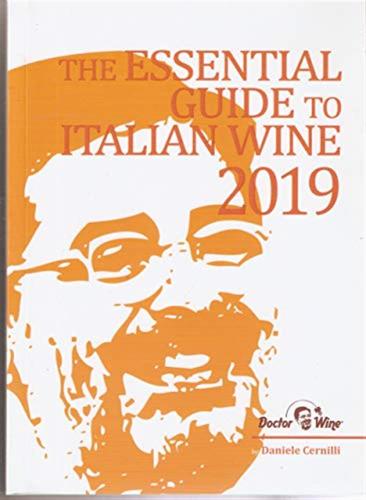 The Essential Guide To Italian Wine 2019