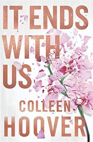 It Ends With Us: Colleen Hoover