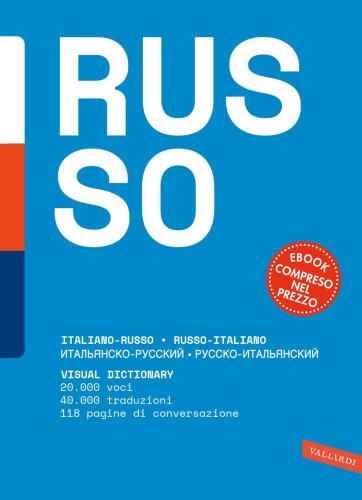 Dizionario Russo. Russo-italiano, Italiano-russo. Ediz. Bilingue. Con E-book