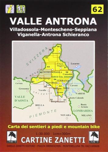Valle Antrona. Villadossola, Montescheno, Seppiana, Viganella, Antrona Schieranco 1:30.000