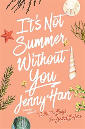 It's Not Summer Without You: Jenny Han