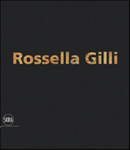 Rossella Gilli. Il Viaggio Di Un Granello. Ediz. Illustrata