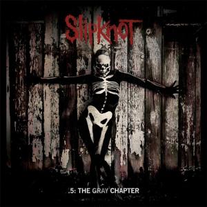Slipknot - .5: The Gray Chapter - Deluxe Edition (2 Cd)