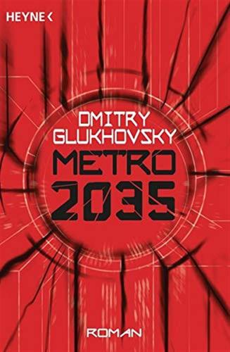 Metro 2035: Roman [lingua Tedesca]