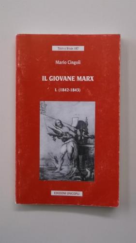 Il Giovane Marx. Vol. 1
