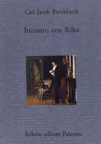 Incontro Con Rilke