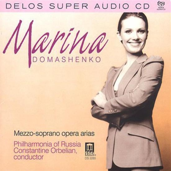 Marina Domashenko: Mezzo-Soprano Opera Arias (Sacd)