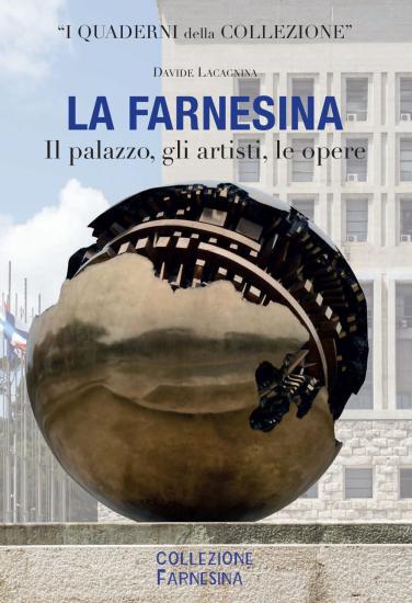 La Farnesina. Il palazzo, gli artisti, le opere. Ediz. italiana e inglese