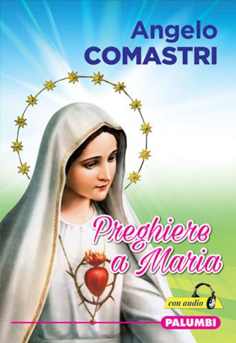 Preghiere A Maria. Con File Audio Per Il Download