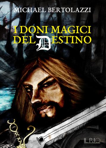 I Doni Magici Del Destino