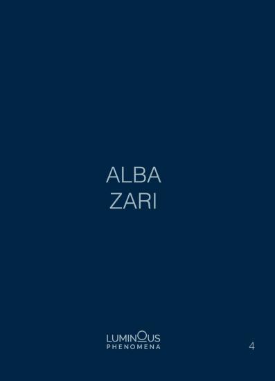 Alba Zari. Luminous Phenomena. Ediz. italiana, inglese e francese. Vol. 4
