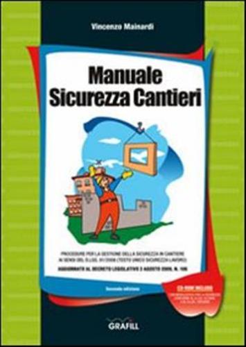 Manuale Sicurezza Cantieri. Con Contenuto Digitale Per Download E Accesso On Line