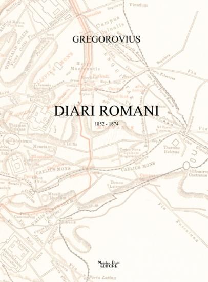 Diari romani. 1852-1874