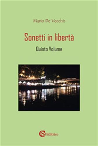 Sonetti In Libert. Vol. 5