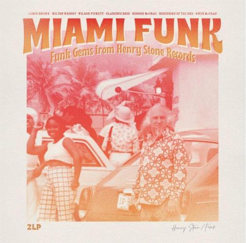 Miami Funk (funk Gems From Henry Stone Records) / Various (2 Lp)