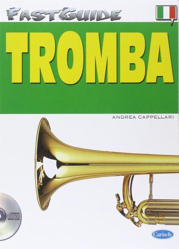 Fast Guide. Tromba