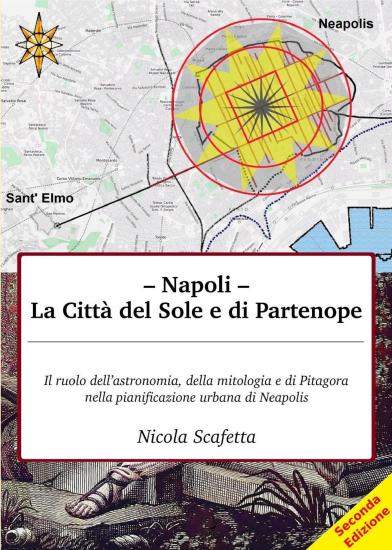 Napoli: la citt del Sole e di Partenope