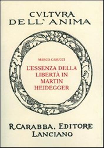 L'essenza Della Libert In Martin Heidegger