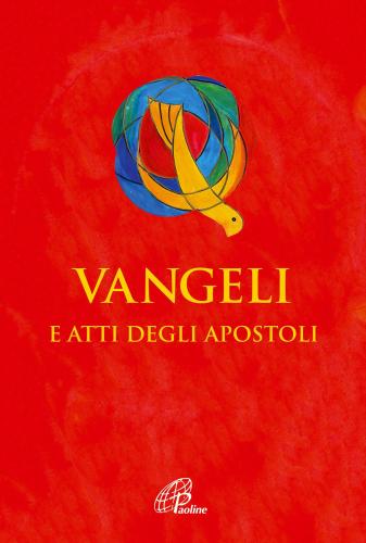 Vangeli E Atti Degli Apostoli. Versione Ufficiale Della Cei