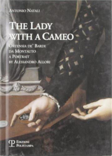 La Donna Col Cammeo-the Lady With A Cameo. Ediz. Italiana E Inglese