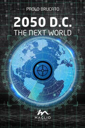2050 D.C. The next world
