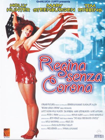 Regina Senza Corona / Miss Firecracker
