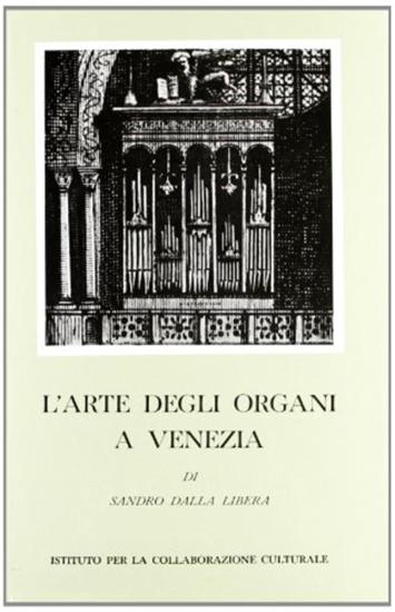 L'arte degli organi a Venezia