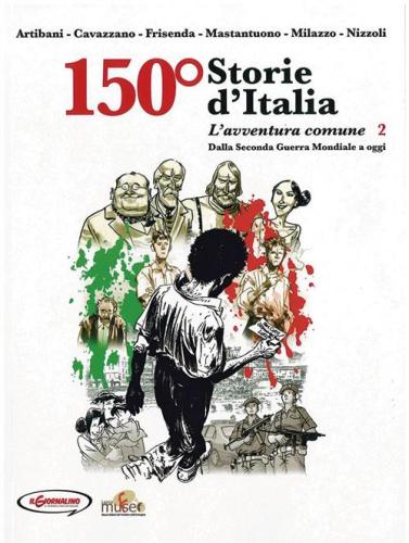 150 Storie D'italia. Vol. 2