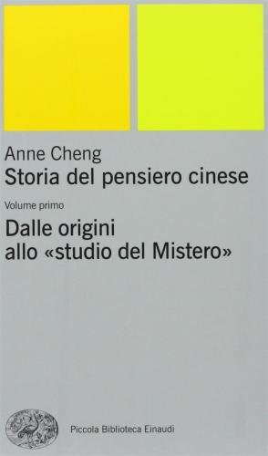 Storia Del Pensiero Cinese. Vol. 1