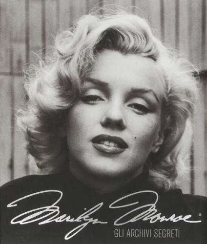 Marilyn Monroe. Ediz. Illustrata