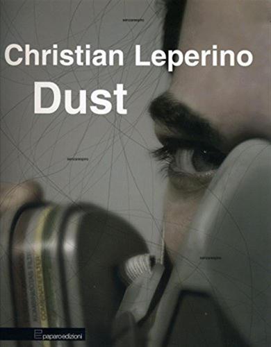 Dust. Ediz. Italiana E Inglese