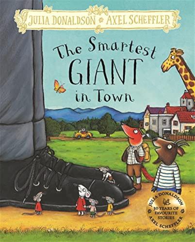 The Smartest Giant In Town: Hardback Gift Edition