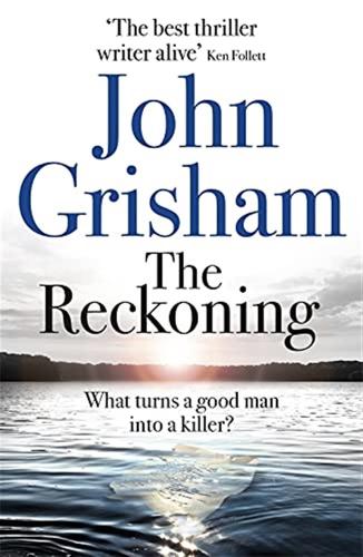 The Reckoning: John Grisham