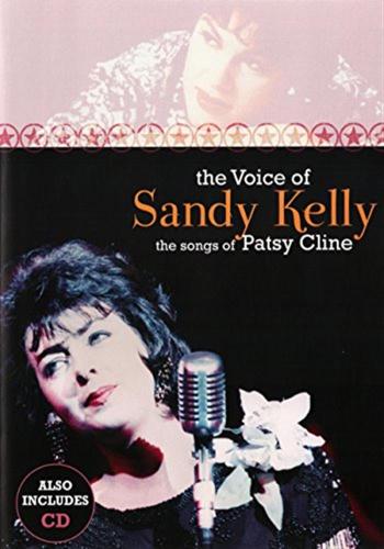 The Voice Of Sandy Kelly - The Songs Of Patsy Cline (dvd+cd) [region 4]