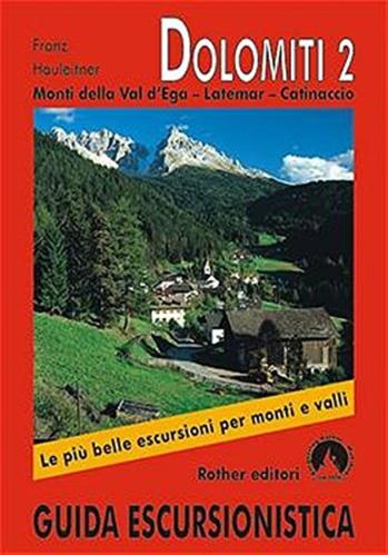 Dolomiti 2 - Monti Della Val D'ega - Latemar - Catinaccio