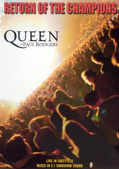Queen / Paul Rodgers - Return Of The Champions