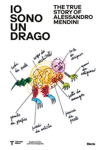 Io Sono Un Drago. The True Story Of Alessandro Mendini. Ediz. Illustrata