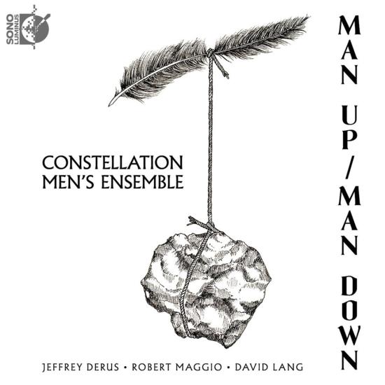Constellation Men's Ensemble: Man Up / Man Down
