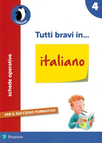 Tutti bravi in... italiano. 4 Per la Scuola elementare. Con espansione online. Vol. 4